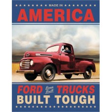 Ford Trucks Built Tough. Tin Sign